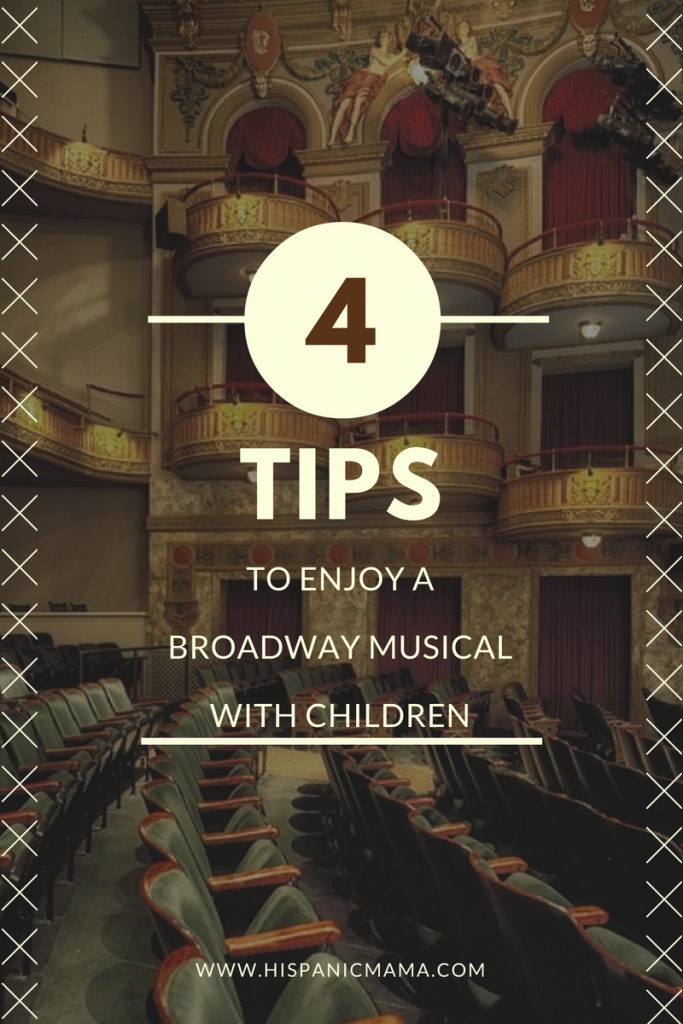 4 tips to enjoy a broadway musical with children
