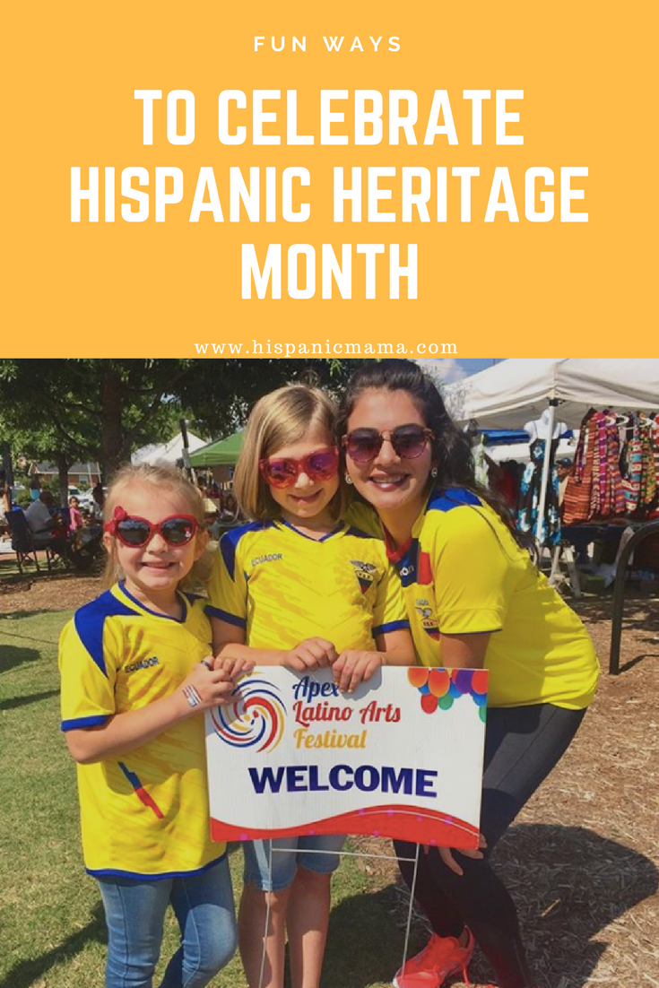 Fun Ways To Celebrate Hispanic Heritage Month With Your Children